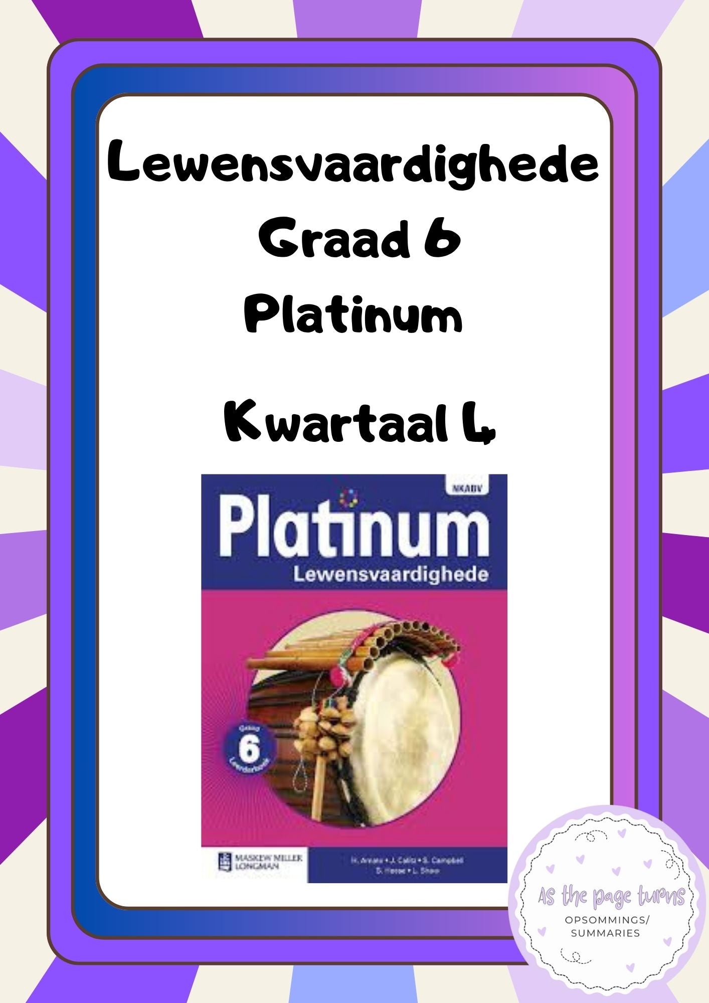 Graad 6 Lewensvaardigheid Platinum Kwartaal 4
