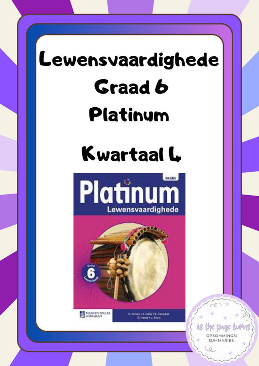 Graad 6 Lewensvaardigheid Platinum Kwartaal 4
