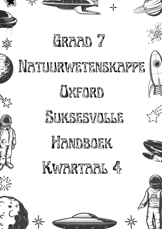 Graad 7 Natuurwetenskappe Oxford Suksesvolle Handboek Kwartaal 4