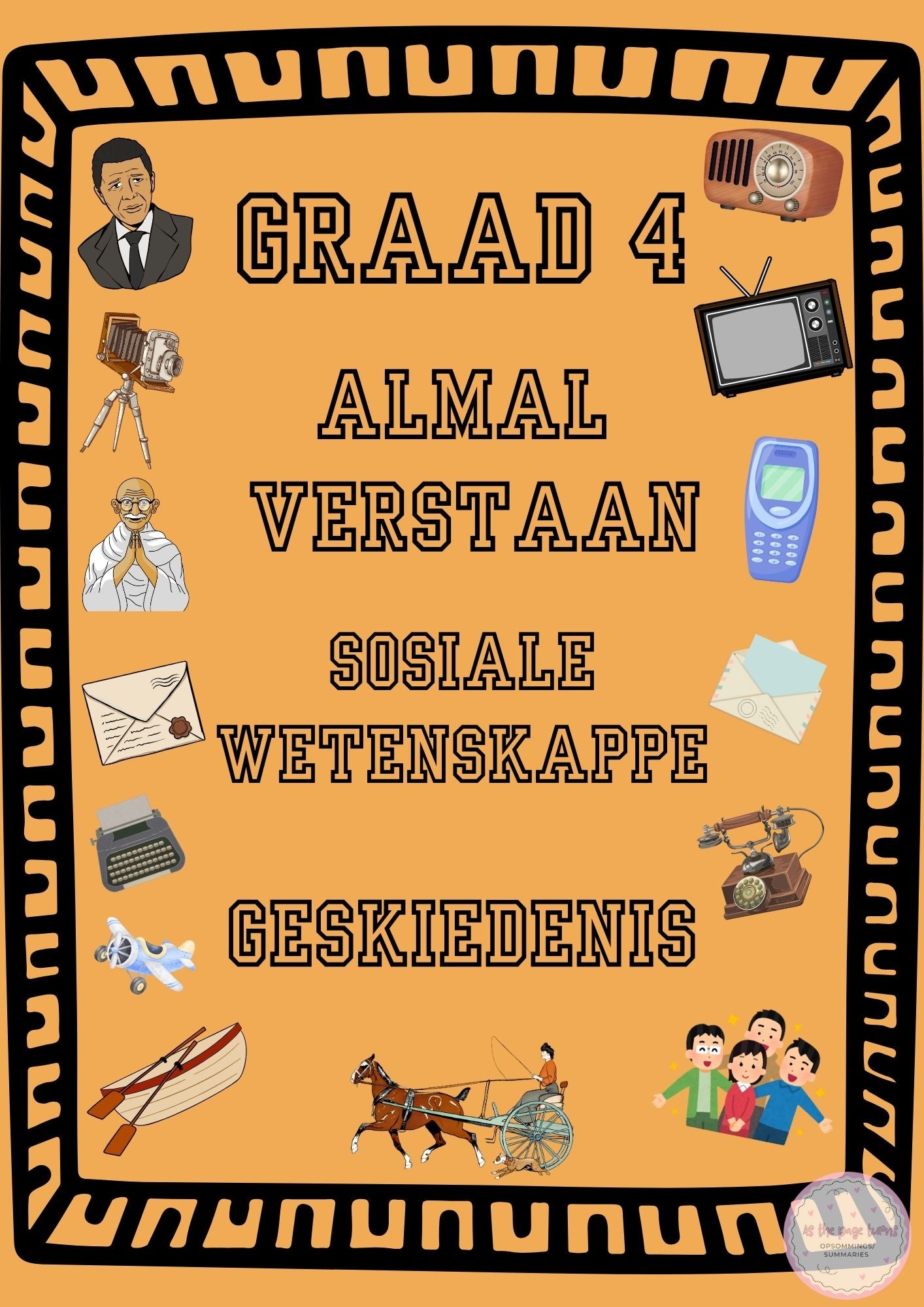 Graad 4 Geskiedenis Kwartaal 1 Opsommings Almal Verstaan Handboek